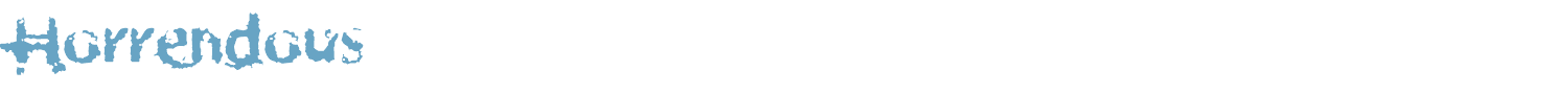 sample Horrendous font