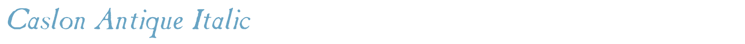 sample Caslon Antique font