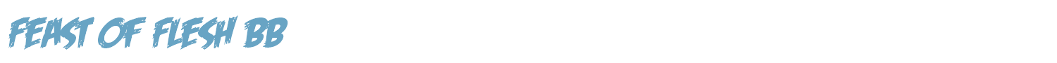 sample Feast of Flesh BB font