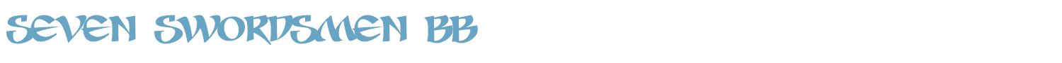 sample Seven Swordsmen BB font