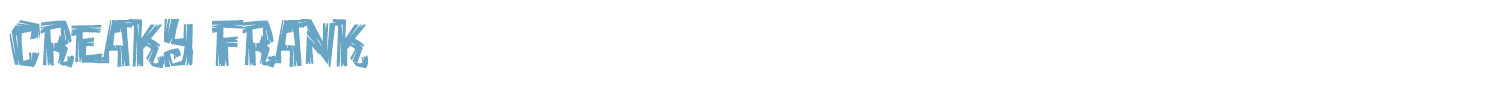 sample Creaky Frank font