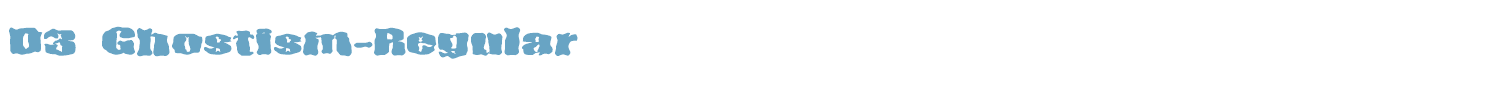sample D3 Ghostism font