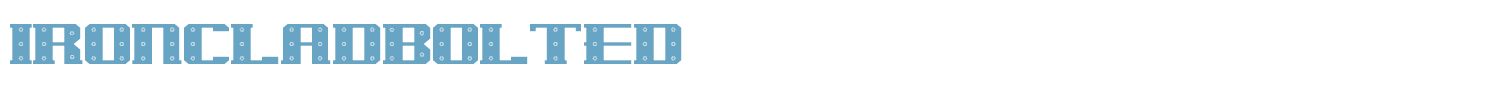 sample Iron Clad Bolted font