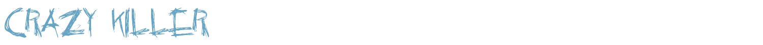 sample Crazy Killer font