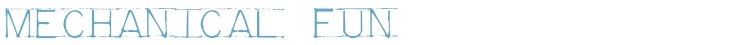 sample Mechanical Fun font