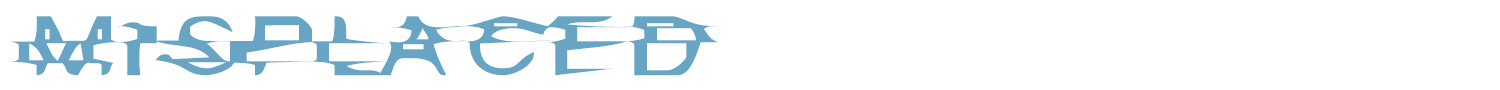 sample Misplaced font