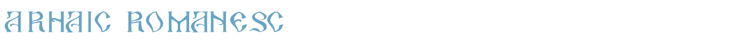 sample Arhaic Romanesc font
