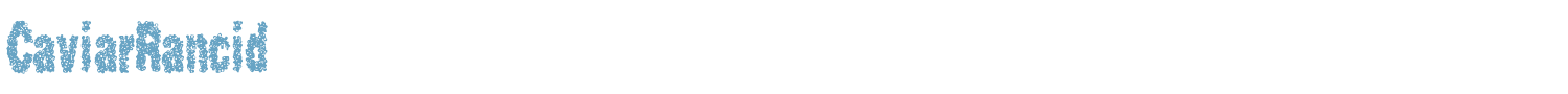 sample CaviarRancid font