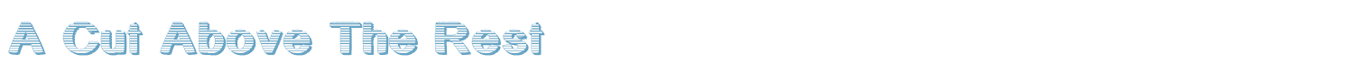 sample A Cut Above The Rest font
