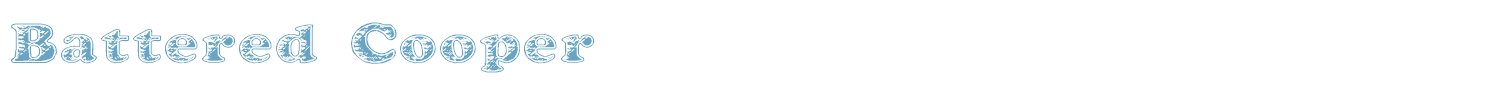 sample Battered Cooper font