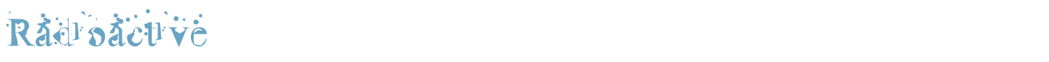 sample Radioactive font