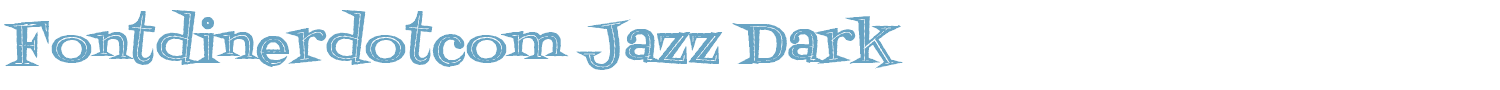 sample Fontdinerdotcom Jazz font