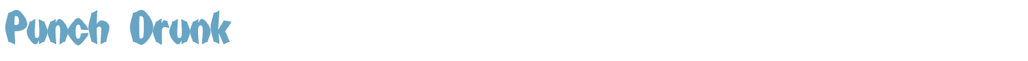 sample Punch Drunk font
