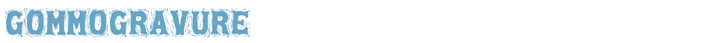 sample Gommogravure font