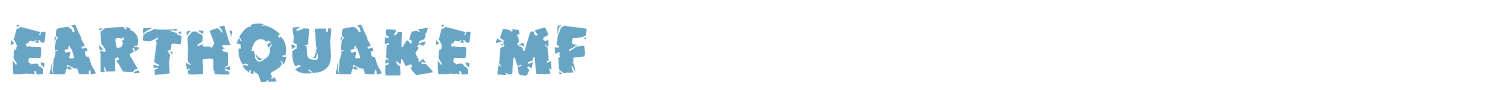 sample Earthquake MF font