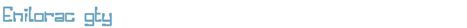 sample Enilorac gty font