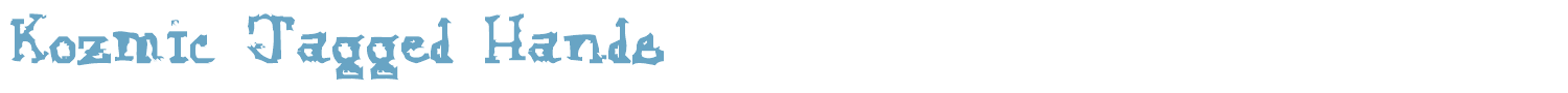 sample Kozmic Jagged Hands font