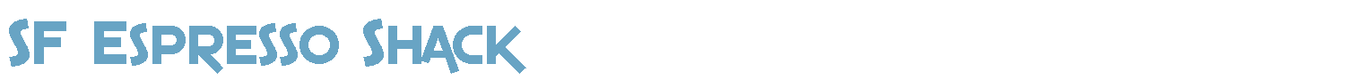 sample SF Espresso Shack font