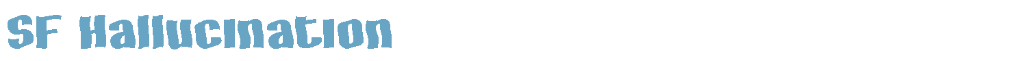 sample SF Hallucination font