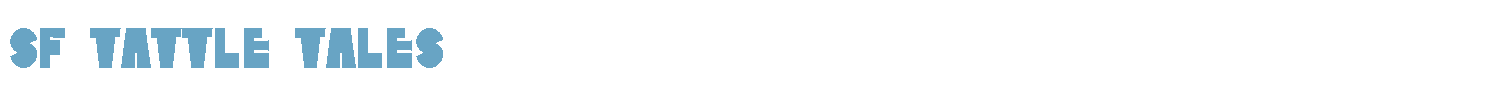 sample SF Tattle Tales font