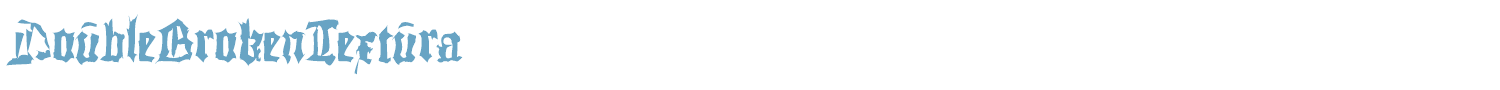 sample DoubleBrokenTextura font