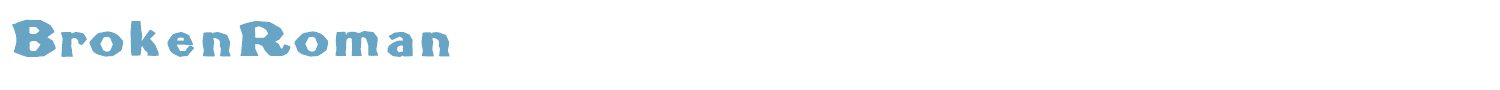 sample BrokenRoman font