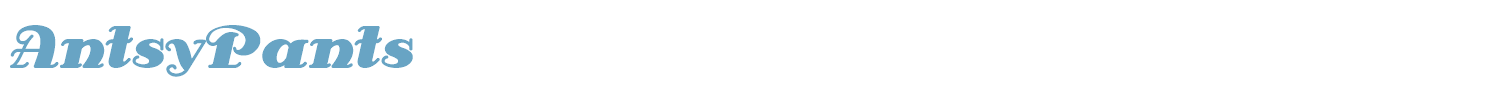 sample Antsy Pants font