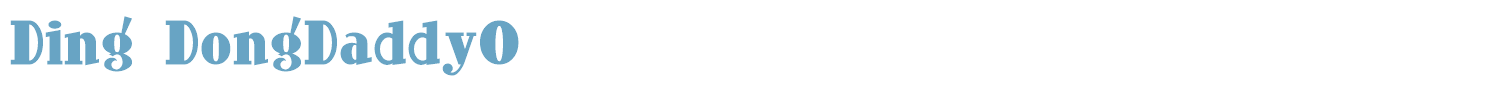 sample Ding-Dong Daddy O font
