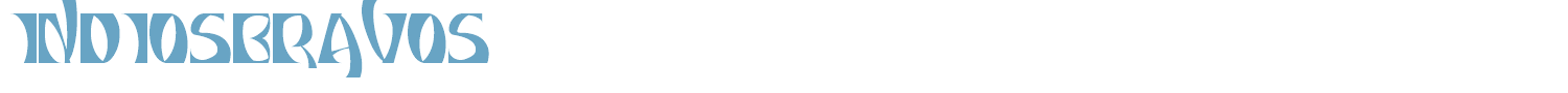 sample INDIOSBRAVOS font
