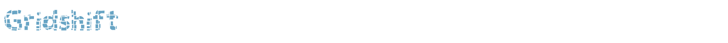 sample Gridshift font