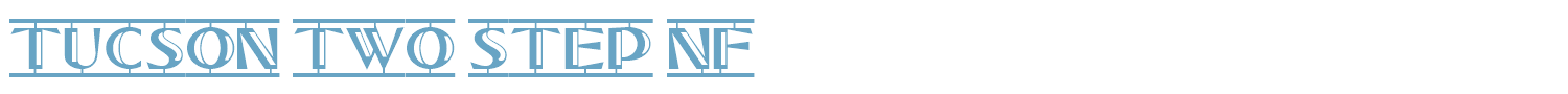 sample Tucson Two Step font