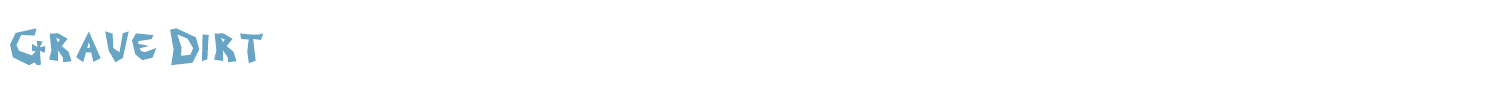 sample Grave Dirt font