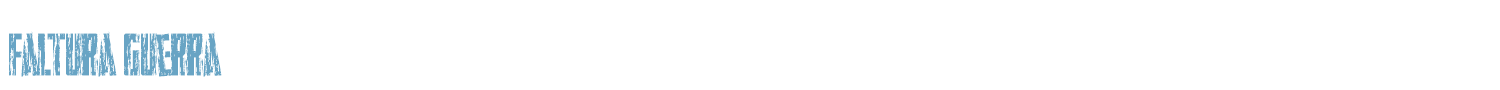 sample Faltura Guerra font
