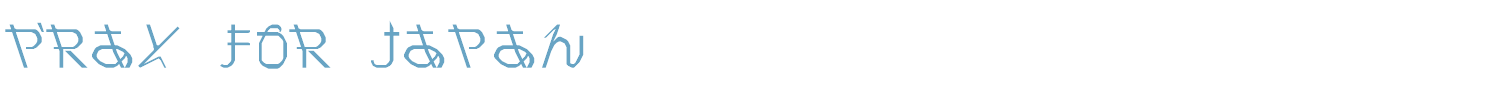 sample Pray for Japan font