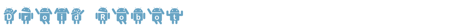 sample Droid_Robot font