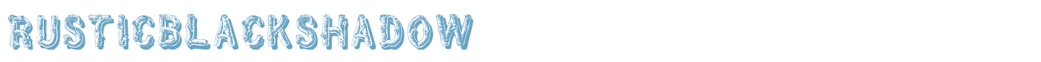 sample RusticBlackShadow font