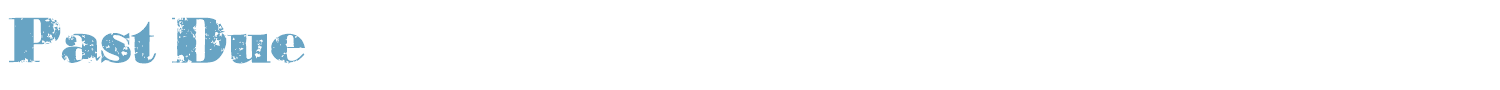 sample Past Due font