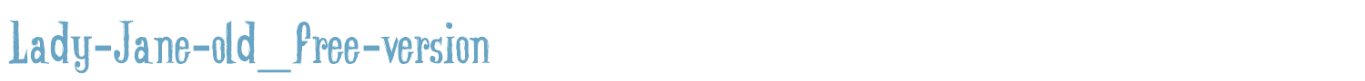sample Lady-Jane-old_free-version font