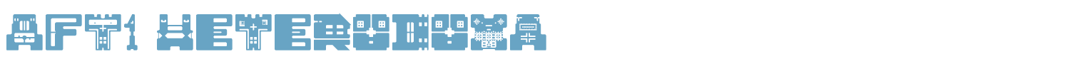 sample AFT1 Heterodoxa font