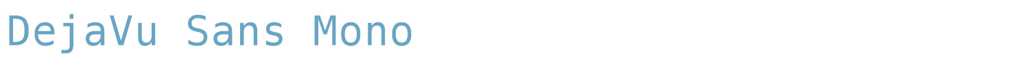 sample DejaVu Sans Mono font
