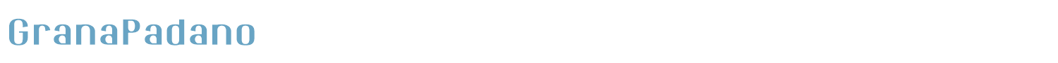 sample GranaPadano font