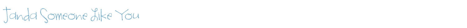 sample Janda Someone Like You font
