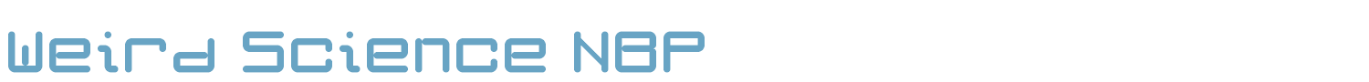sample Weird Science NBP font