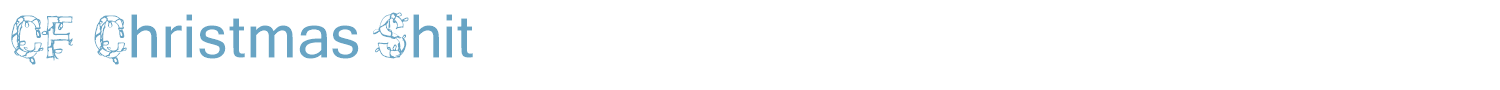 sample CF Christmas Shit font