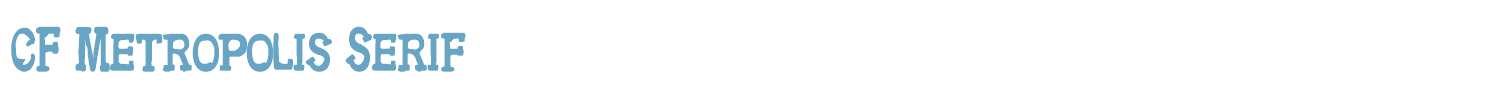 sample CF Metropolis Serif font