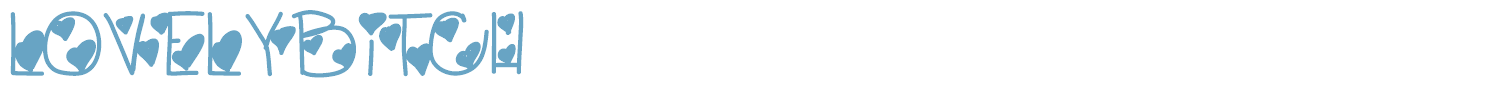 sample LovelyBitch font