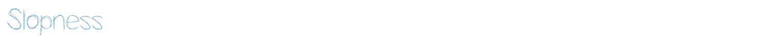 sample Slopness font