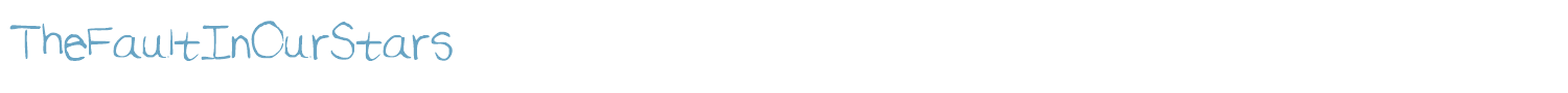 sample TheFaultInOurStars font