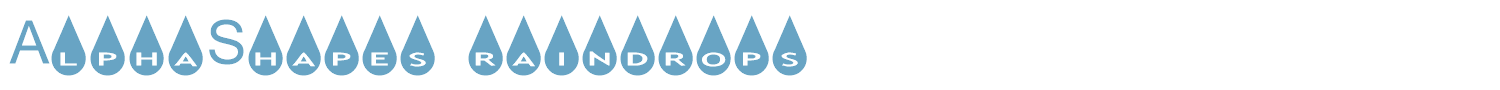 sample AlphaShapes raindrops font