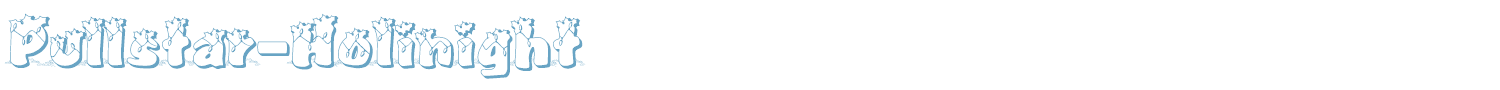sample Pullstar-Holinight font